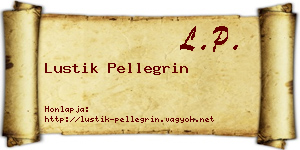 Lustik Pellegrin névjegykártya